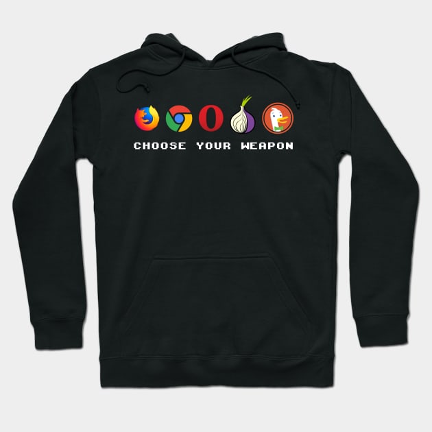 Ultimate weapon for Nerd & Geek's browser of your choice Hoodie by Quentin1984